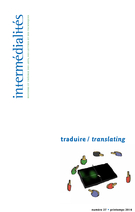 Intermédialités/Intermedialities, n° 27 : Traduire/Translating (M. Suchet, dir.)