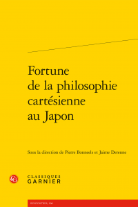 P. Bonneels, J. Derenne (dir.), Fortune de la philosophie cartésienne au Japon 