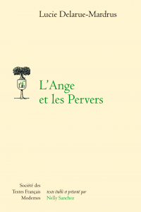 L. Delarue-Mardrus, L'Ange et les pervers (1930)