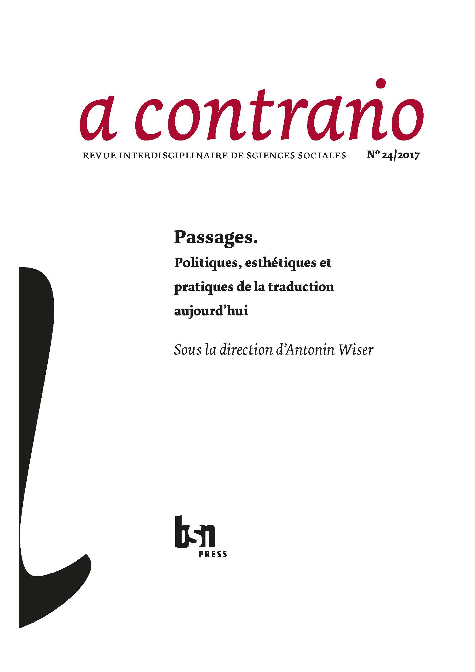 a contrario, n° 24 (2017/1): Passages. Politiques, esthétiques et pratiques de la traduction aujourd'hui