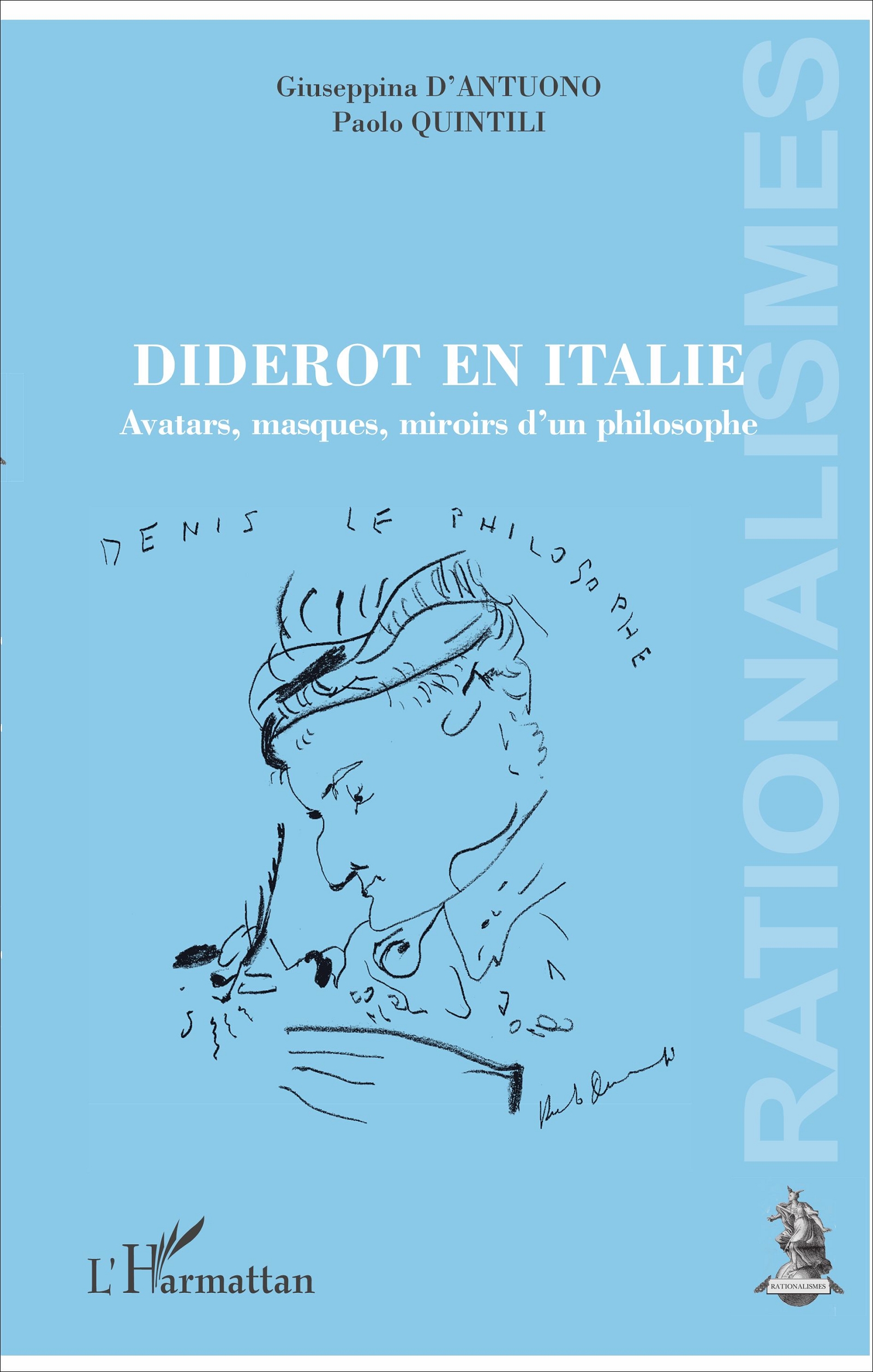 P. Quintili et G. D'Antuono, Diderot en Italie - Avatars, masques, miroirs d'un philosophe