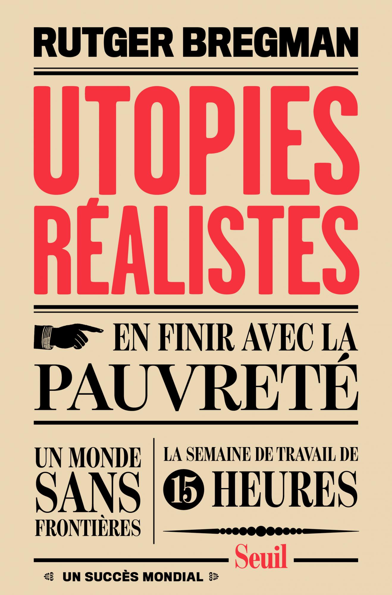 R. Bregman, Utopies réalistes