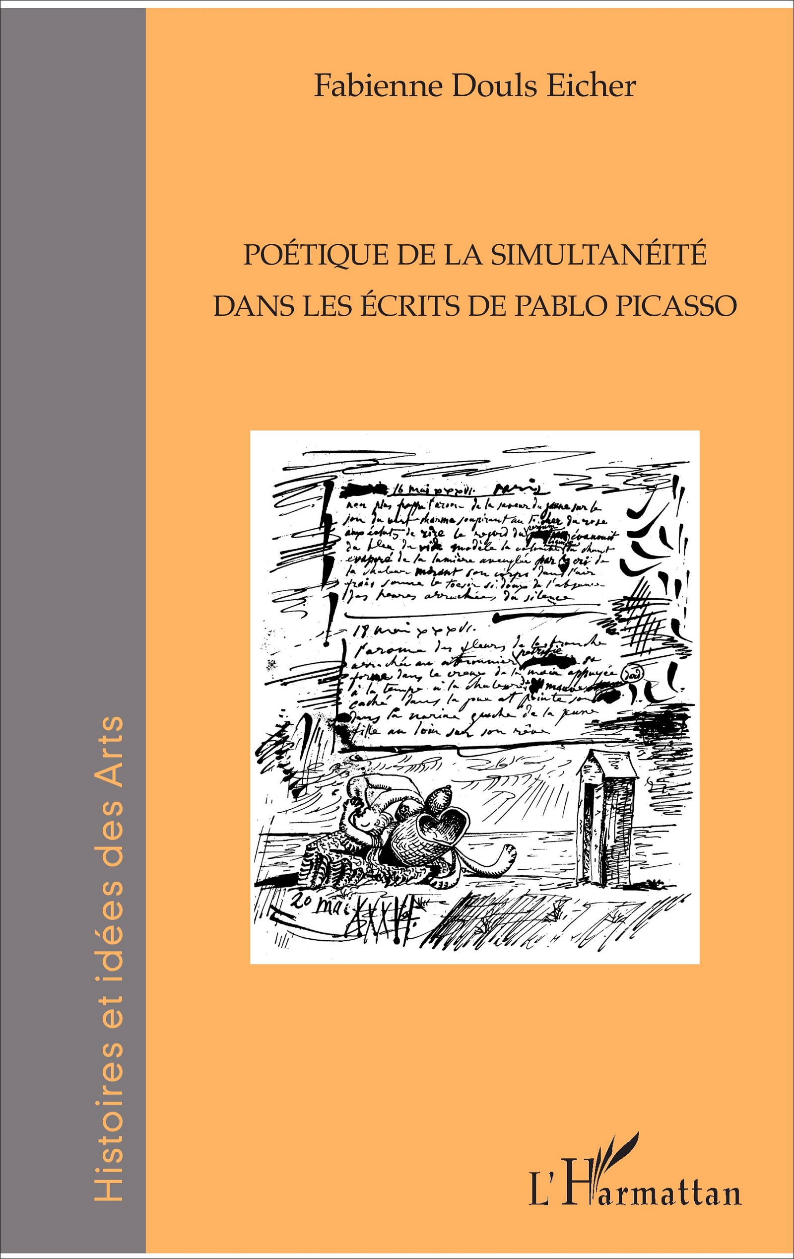 F. Douls Eicher, Poétique de la simultanéité dans les écrits de Pablo Picasso 