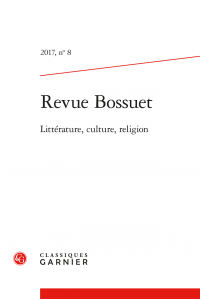 Revue Bossuet, n° 8 - Réceptions de Bossuet au XVIIIe s.