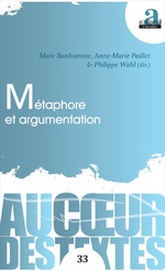 M. Bonhomme, A.-M. Paillet, P. Wahl (dirs), Métaphore et argumentation