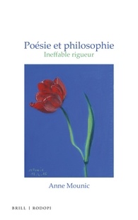 A. Mounic, Poésie et philosophie. Ineffable rigueur