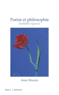 A. Mounic, Poésie et philosophie. Ineffable rigueur