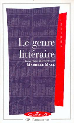 M. Macé, Le Genre littéraire, GF-Corpus.