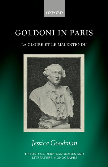 J. Goodman, Goldoni in Paris. La gloire et le malentendu