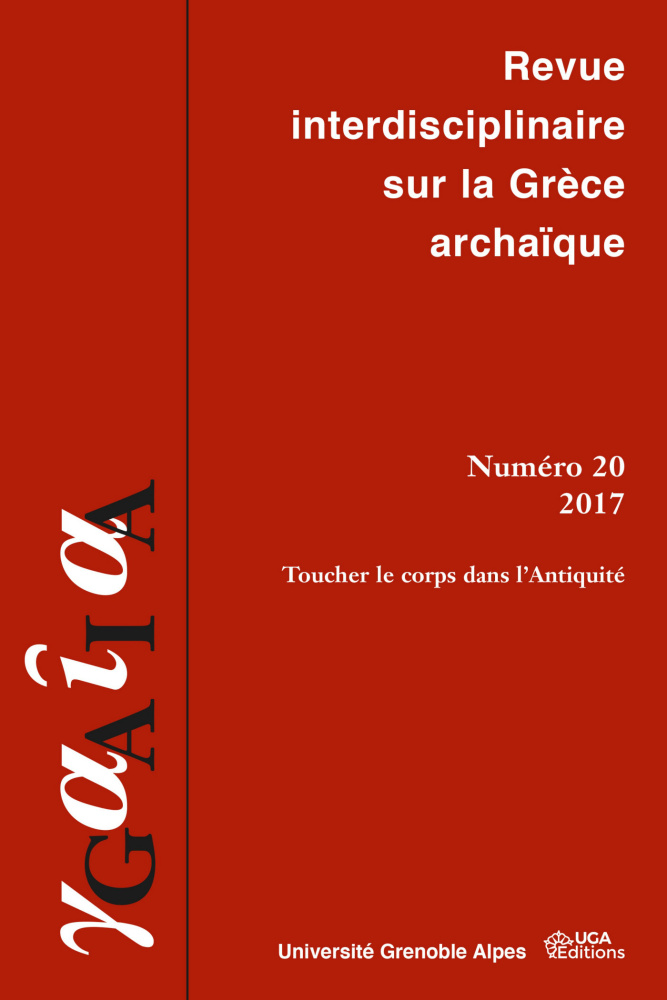 Gaïa. Revue interdisciplinaire sur la Grèce archaïque, n° 20 :