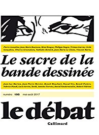 Le Débat, n° 195 : Le Sacre de la bande dessinée