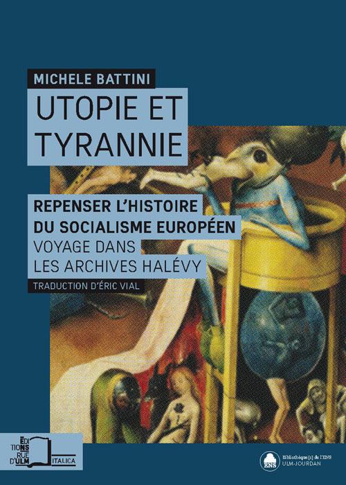 M. Battini, Utopie et Tyrannie