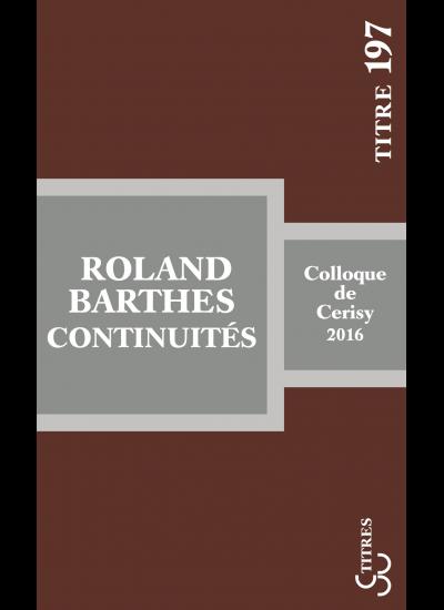 J.-P. Bertrand (dir.), Roland Barthes : continuités