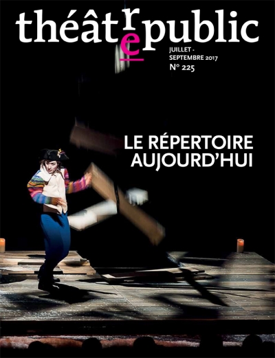 Théâtre/Public, n° 225, Le Répertoire aujourd'hui (dir. Christian Biet)