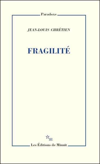 L'humaine fragilité