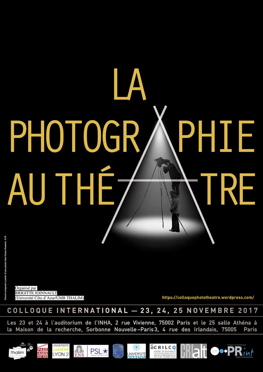 La Photographie au théâtre — XIXe-XXIe siècles (Paris)