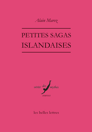 A. Marez, Petites sagas islandaises
