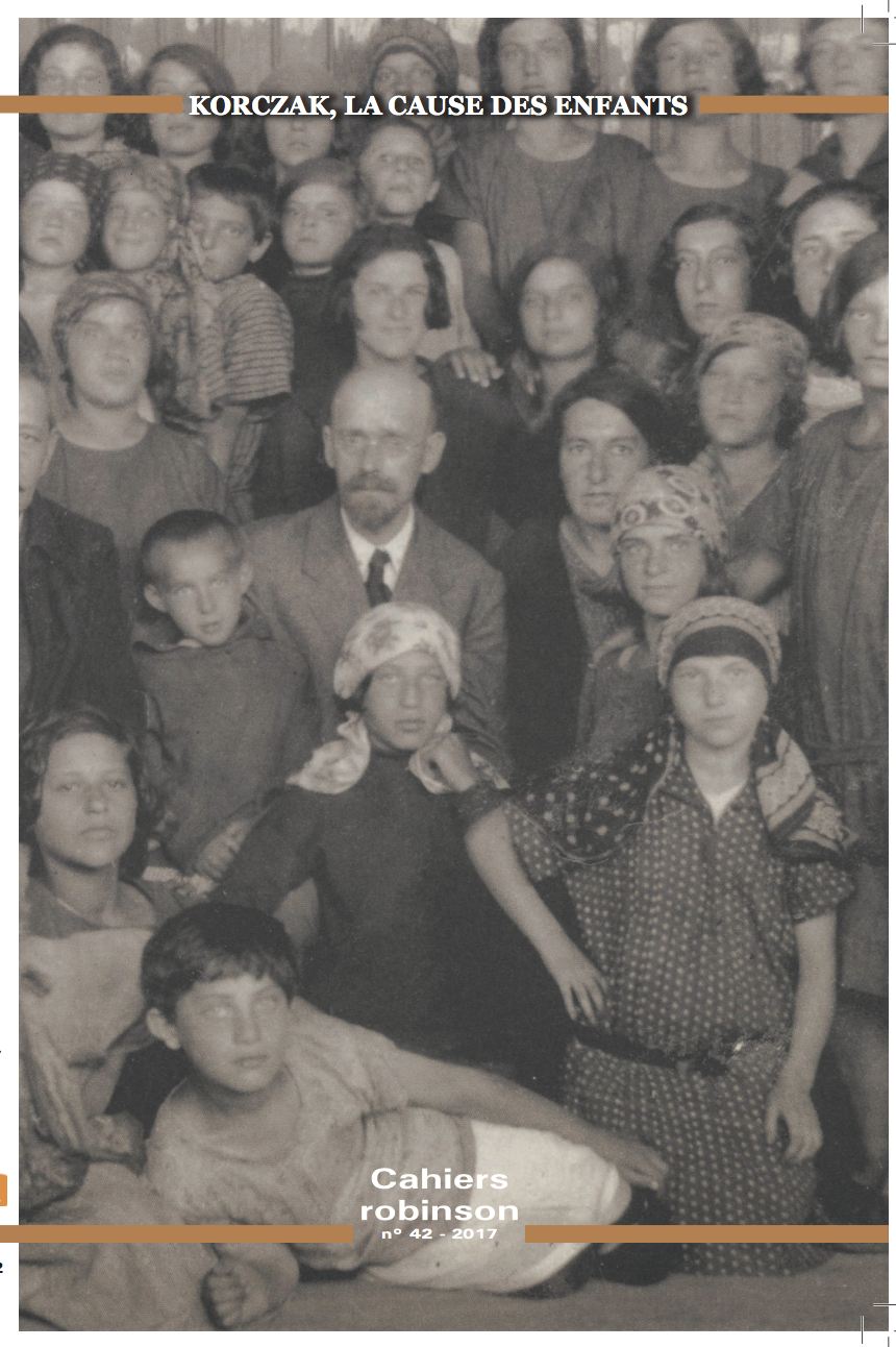 Cahiers Robinson n°42, Korczak, la cause des enfants