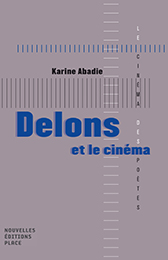 K. Abadie, Delons et le cinéma