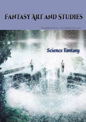 Fantasy Art and Studies, n° 3, Science Fantasy