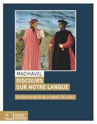 Machiavel, Discours sur notre langue