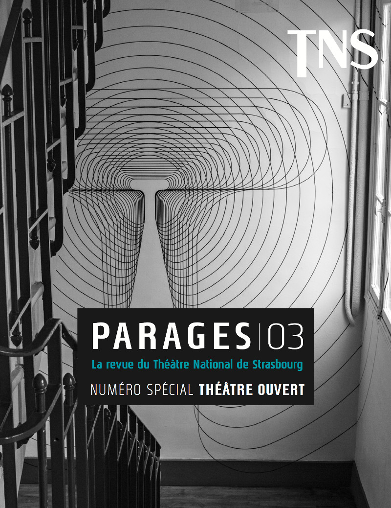 Parages, n° 3, Numéro spécial Théâtre Ouvert