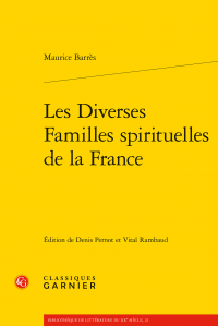 M. Barrès, Les Diverses Familles spirituelles de la France