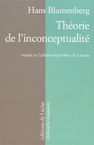 H. Blumemberg, Théorie de l'inconceptualité