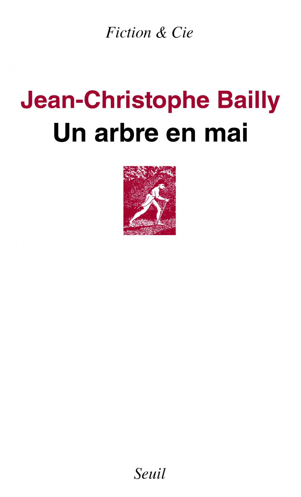 J.-C. Bailly, Un arbre en mai