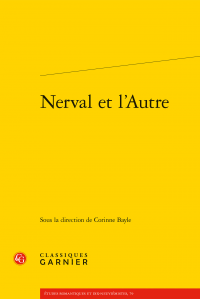 C. Bayle (dir.), Nerval et l’Autre