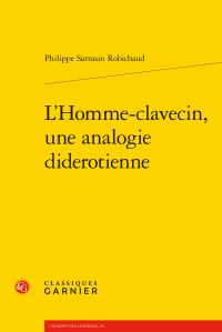 Ph. Sarrasin Robichaud, L’Homme-clavecin, une analogie diderotienne