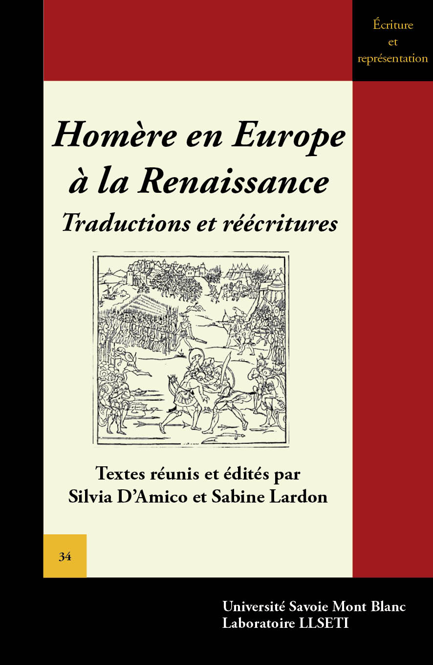 S. D'Amico et S. Lardon (dir.), Homère en Europe à la Renaissance. Traductions et réécritures