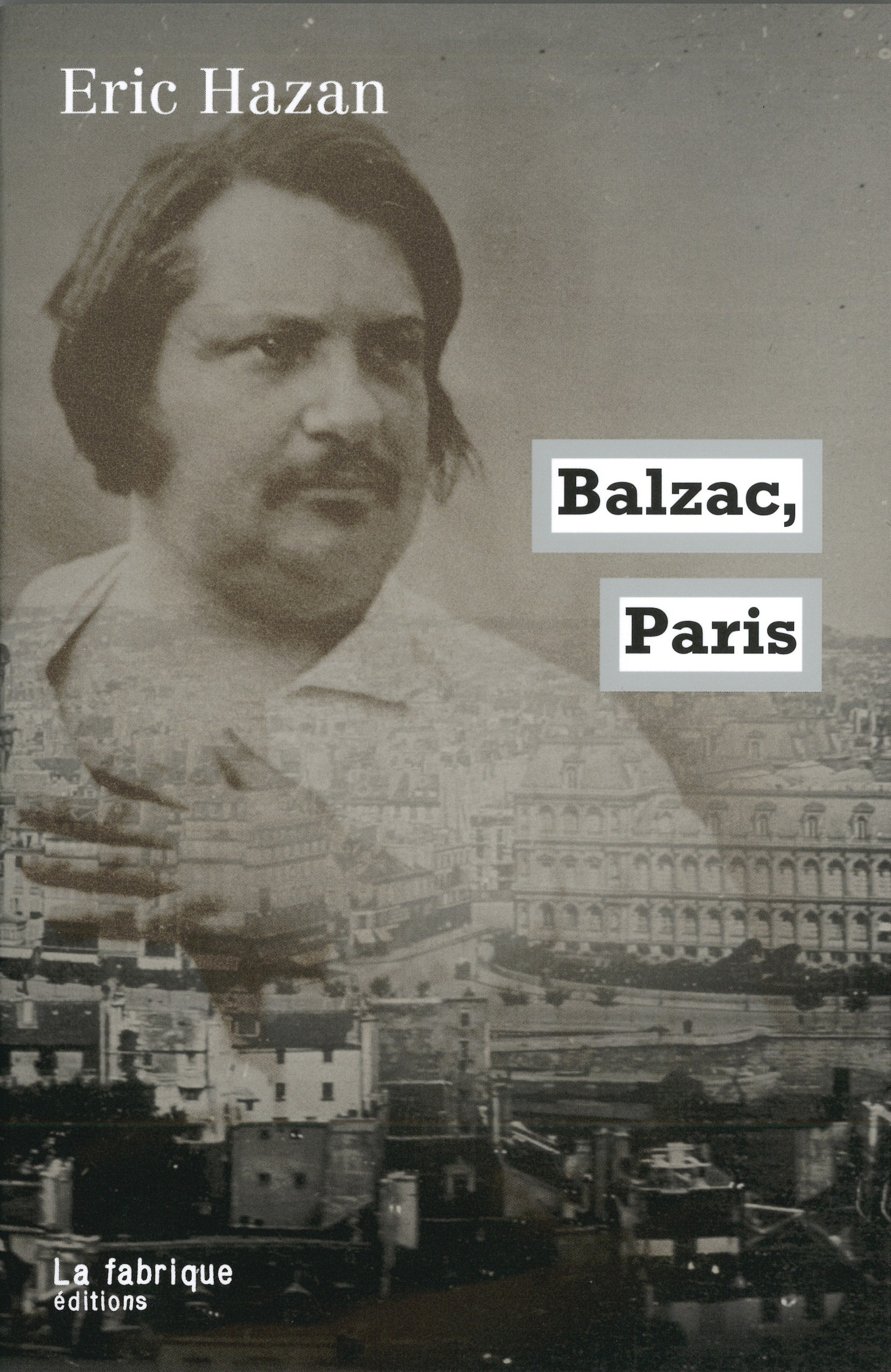 É. Hazan, Balzac Paris