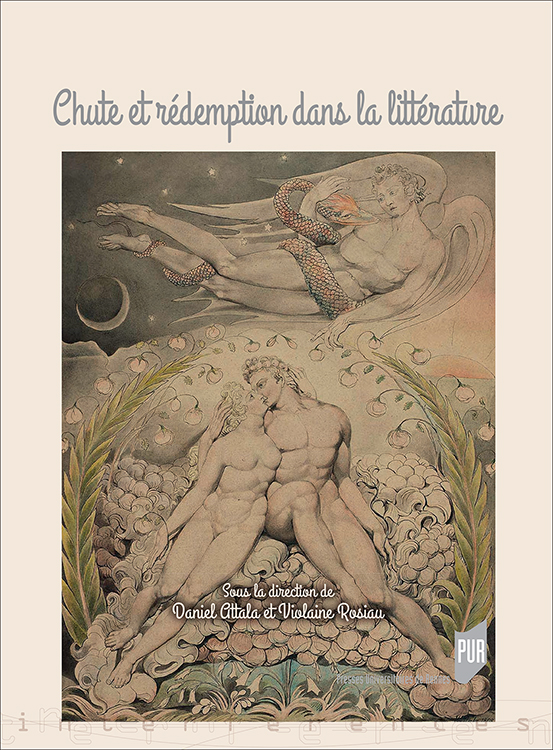 D. Attala et V. Rosiau (dir.), Chute et rédemption dans la littérature