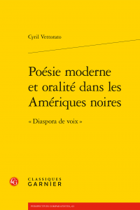 C. Vettorato, Poésie moderne et oralité dans les Amériques noires - « Diaspora de voix »