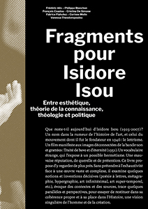 F. Coadou (dir.) Fragments pour Isidore Isou 