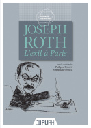 P. Forget et S. Pesnel (dir.), Joseph Roth. L'exil à Paris 