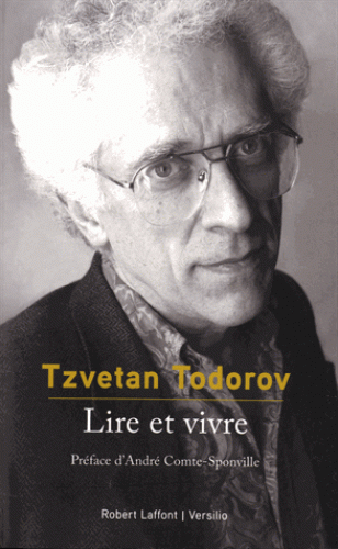T. Todorov, Lire et vivre