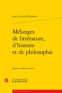 J. Le Rond d'Alembert, Mélanges de littérature, d’histoire et de philosophie