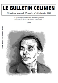 Le Bulletin célinien, n° 403, janvier 2018