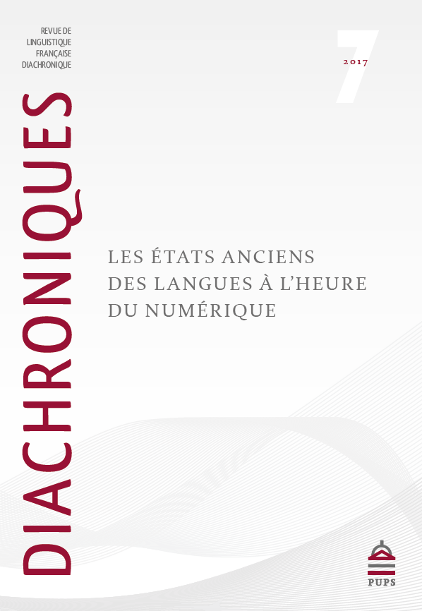 Les états anciens des langues à l'heure du numérique (Diachroniques, n° 7)