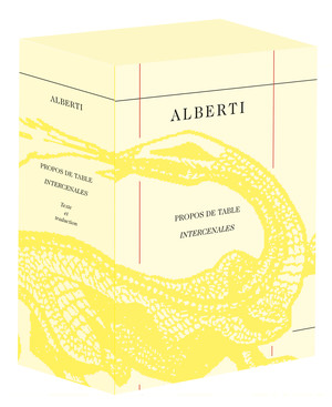 L. B. Alberti, Propos de table / Intercenales