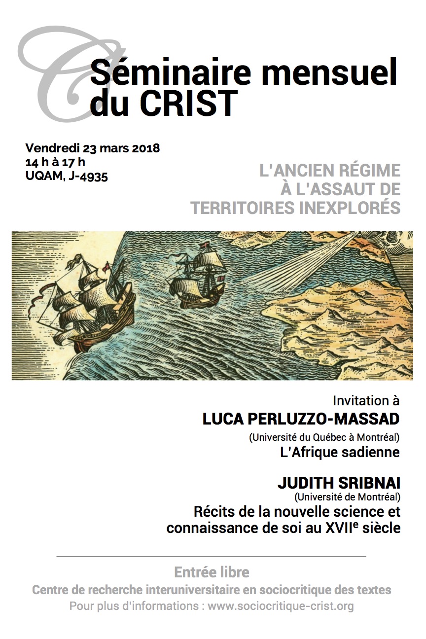 L’Ancien Régime à l’assaut de territoires inexplorés. Huitième séance du séminaire mensuel du CRIST (Montréal)