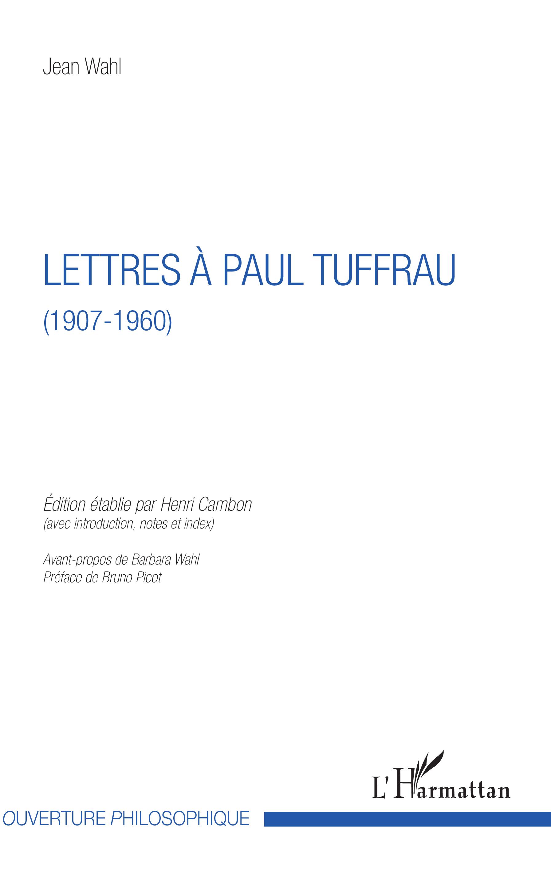 J. Wahl, Lettres à Paul Tuffrau (1907-1960)