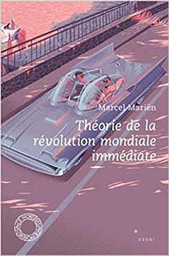 M. Mariën, Théorie de la révolution mondiale immédiate (1958)