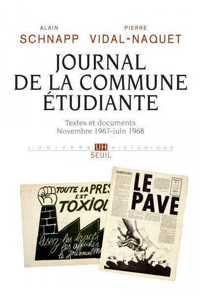 A. Schnapp, P. Vidal-Naquet, Journal de la commune étudiante