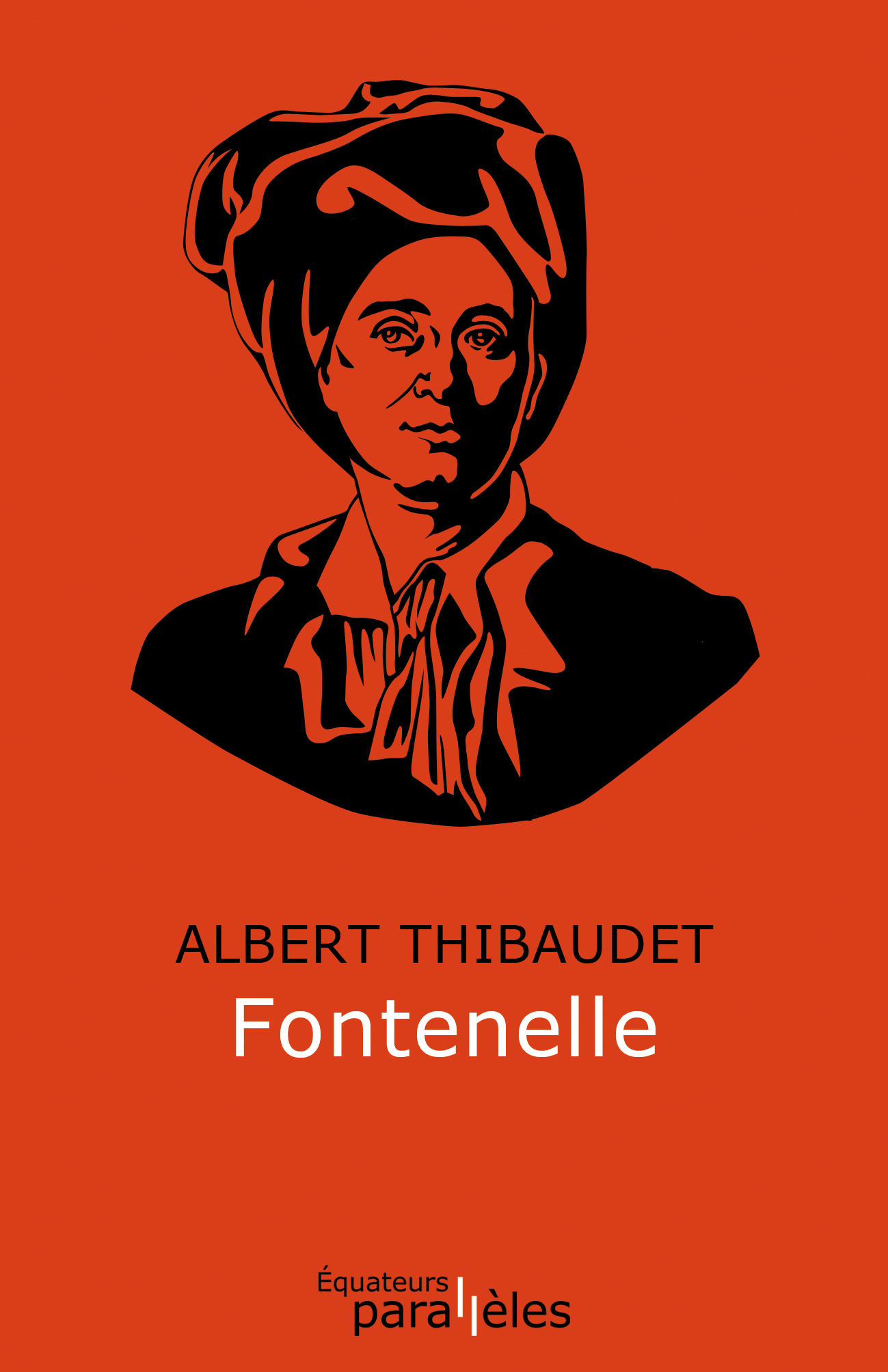 A. Thibaudet, Fontenelle (inédit)
