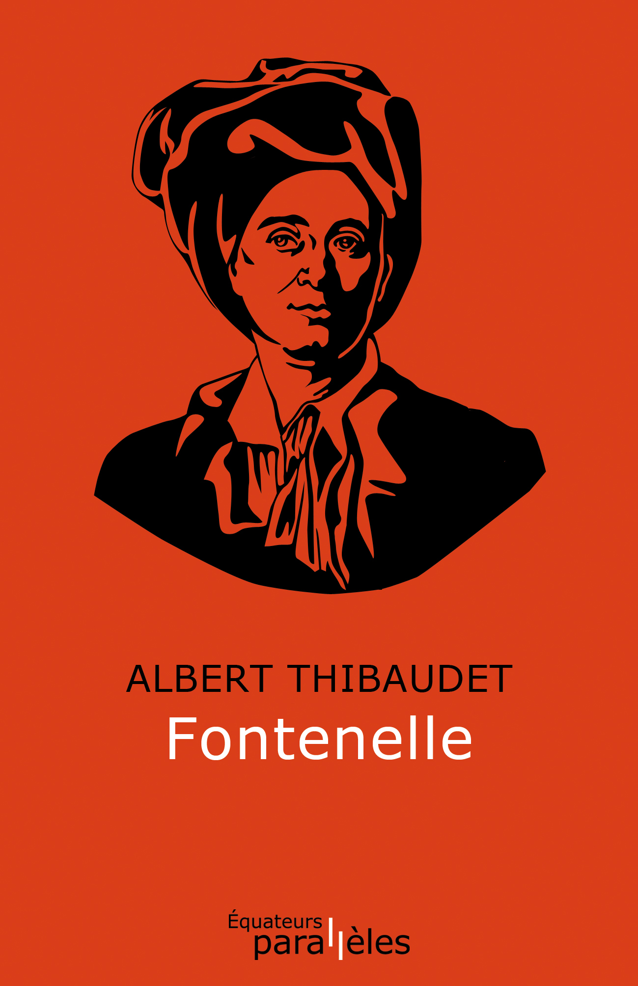 A. Thibaudet, Fontenelle (inédit)
