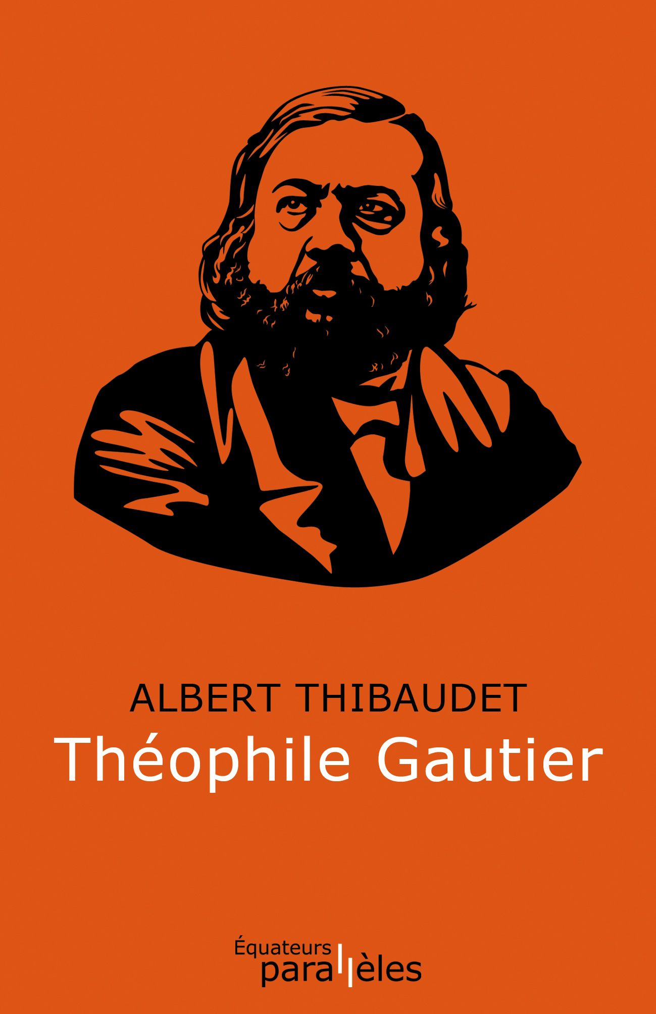 A. Thibaudet, Théophile Gautier (inédit)