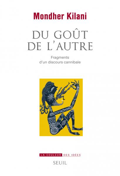 M. Kilani, Du Goût de l'autre